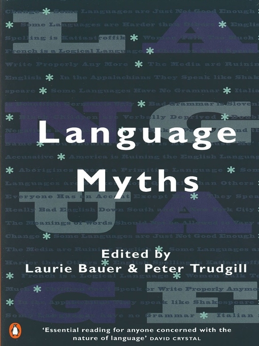 Title details for Language Myths by Laurie Bauer - Wait list